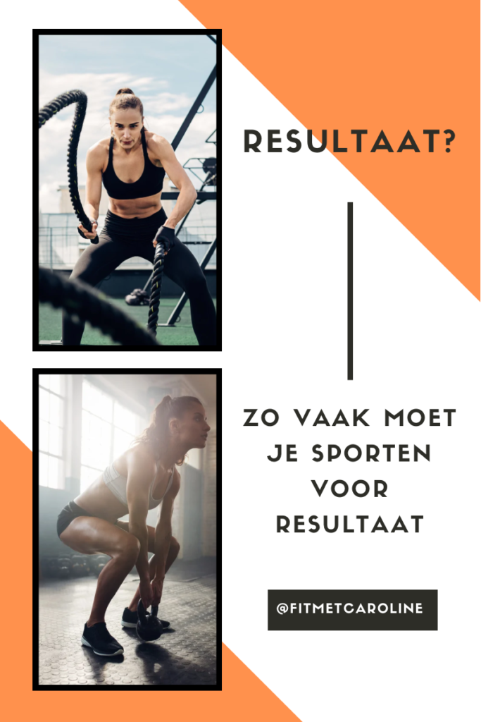 Hoe vaak sporten of trainen resultaat